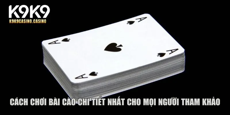 Cách chơi bài cào chi tiết nhất cho mọi người tham khảo