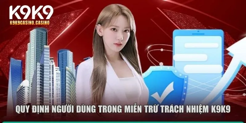 Miễn trừ trách nhiệm K9K9